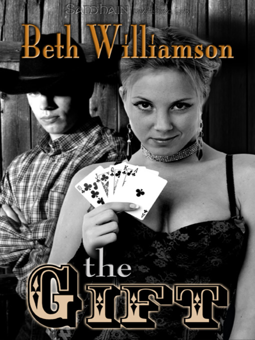 Title details for The Gift by Beth Williamson - Available